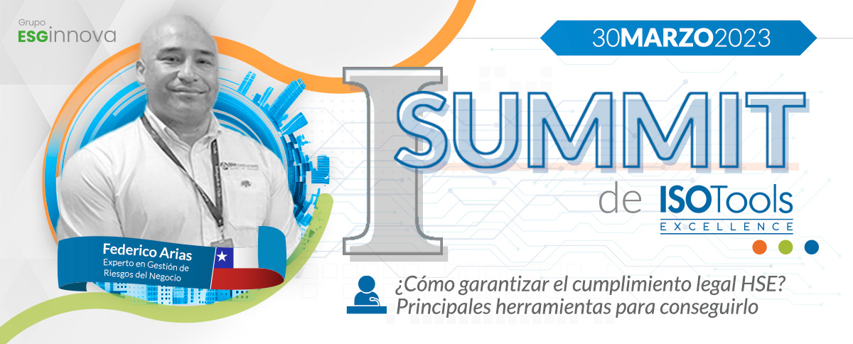 I Summit ISOTools: ¿Cómo Garantizar El Cumplimiento Legal HSE? Principales Herramientas Para Conseguirlo